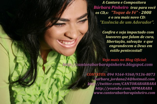 Mudamos de endereço, agora é Blog Oficial da Cantora Bárbara Pinheiro
