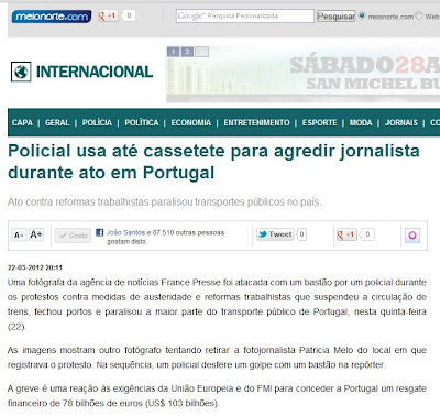 Notícias Brasil Greve Geral Indignados Portugal Meio Norte Policial usa até cassetete para agredir jornalista durante ato em Portugal