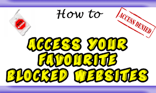Know how to access your favourite blocked websites with a small extension, Visit to MY PC TIPS blog site and know the method for free, it is like free VPN which will grant you access to visit any block website free of cost.