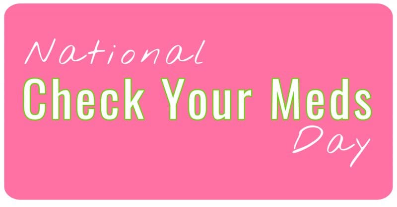 National Check Your Meds Day Wishes