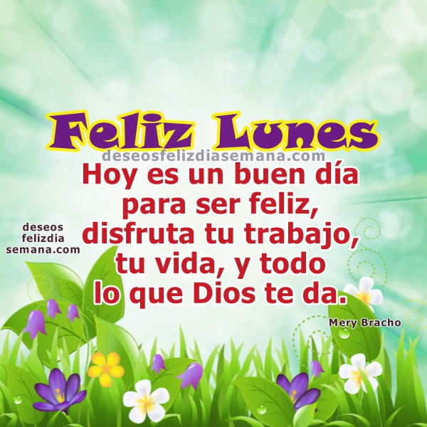 ☀️ Imágenes de Feliz Lunes Bendecido, 😍 Frases Cristianas, Mensajes  Bonitos 😎 | Imágenes y Deseos Feliz Día de Semana