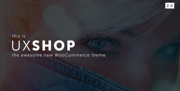 UX Shop v2.2.0 - Responsive WooCommerce Wordpress Theme