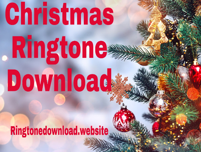 Merry Christmas Song | Merry Christmas Ringtone Download - Ringtone