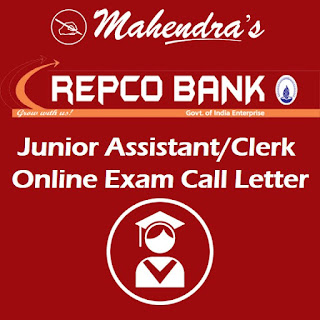Repco Bank | Junior Assistant/Clerk I Online Exam Call Letter Repco Bank | Junior Assistant/Clerk I Online Exam Call Letter