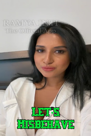 Let’s Misbehave (2020) Hindi | Ramya Inti App Video | x264 WEB-DL | 720p | Download | Watch Online