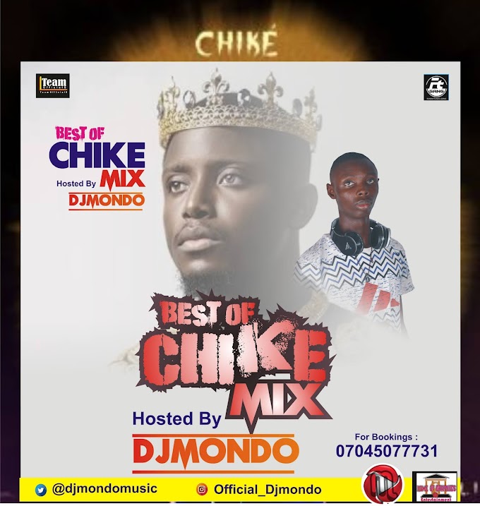 Best of Chike - DjMondo