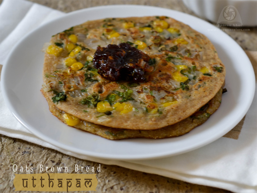 Oats Brown Bread Utthapam Flavors N Colors