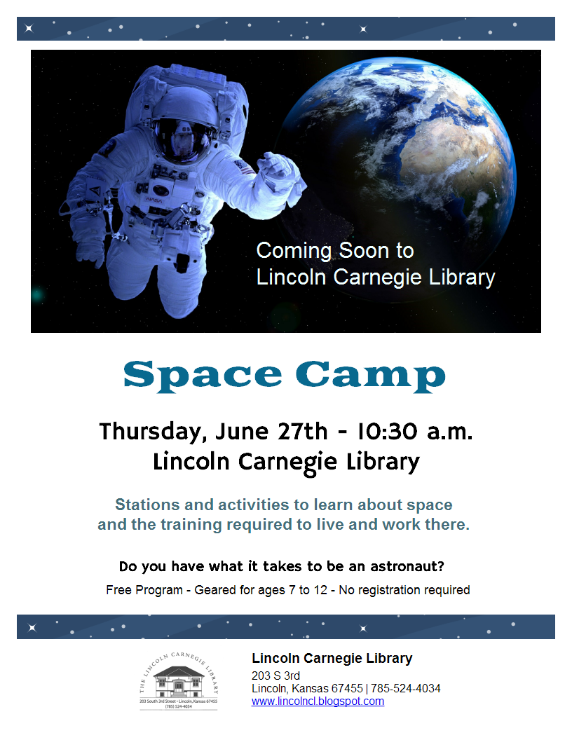 Lincoln Carnegie Library SPACE CAMP Thursday, June 27th