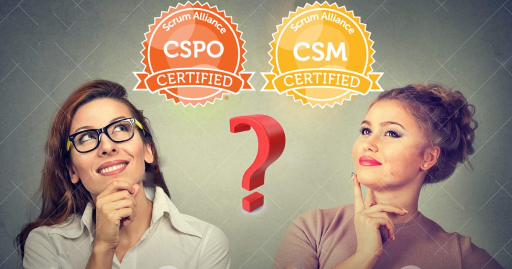 CSM VS CSPO WHICH IS BETTER?