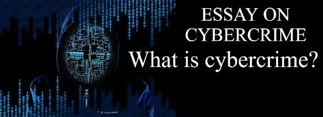  Essay on Cyber Crime | what is cybercrime? | How to Prevent Cybercrime?