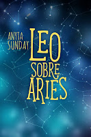 Leo sobre Aries | Signos de amor #1.5 | Anyta Sunda Leo sobre Aries | Signos de amor #1.5 | Anyta Sunda