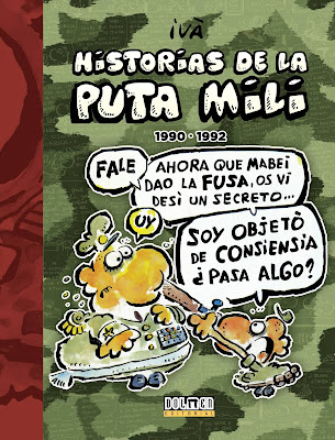 Historias de la puta mili (1990-1992) - Ivà (2017)