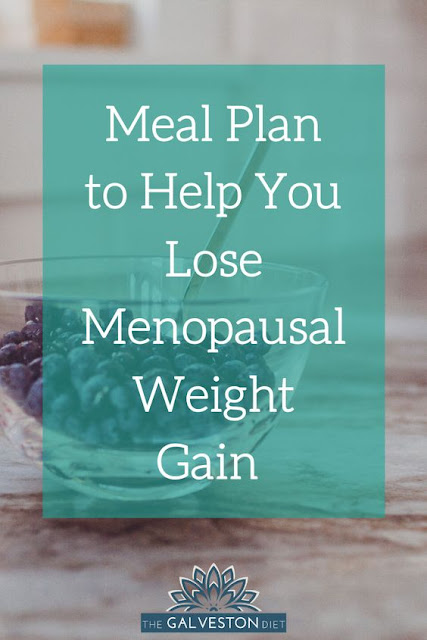 Losing Weight Naturally: Meal Plan to Help You Lose Menopausal Weight Gain