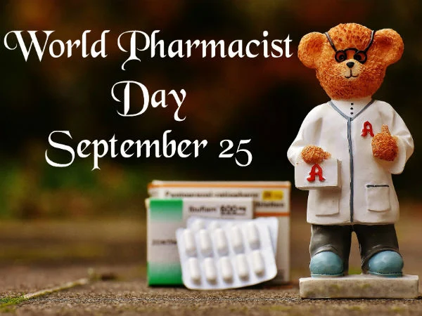 இன்று - September 25 - உலக மருந்தாளுநர்கள் தினம் (World Pharmacists Day)