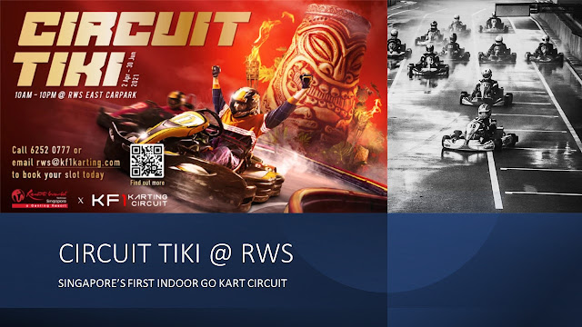 Circuit Tiki @ RWS : Singapore's first indoor karting circuit starts on Apr 2- Price from $18