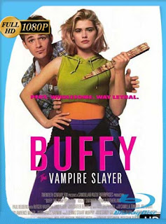 Buffy La Cazavampiros (1992) HD [1080p] Latino [GoogleDrive] SXGO