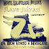 Slave Julyass - Bem Vindo a Matalane [2020]