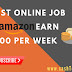 Best Online Job @ Amazon Earn $100 per Week