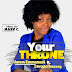 [Music] Your Throne - Uwem Emmanuel Ft Bright Bassey