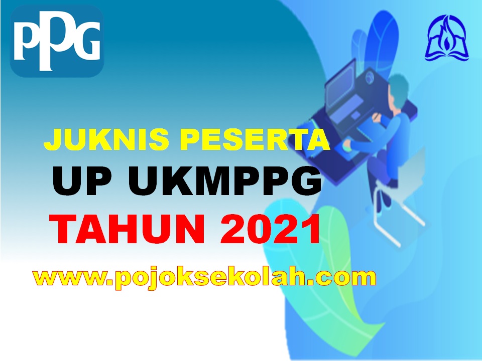 Juknis Peserta UP UKMPPG