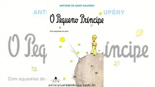 O Pequeno Príncipe é um dos livros mais vendidos do mundo Livro O Pequeno Príncipe