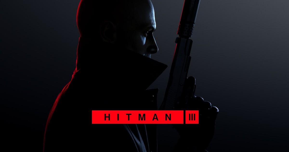 Hitman 3. What's new in the game?