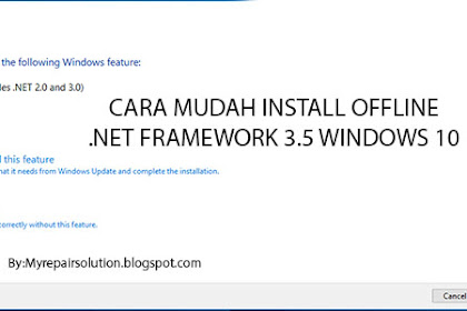 Cara Install .Net Framework 3.5 Windows 10 Secara Manual