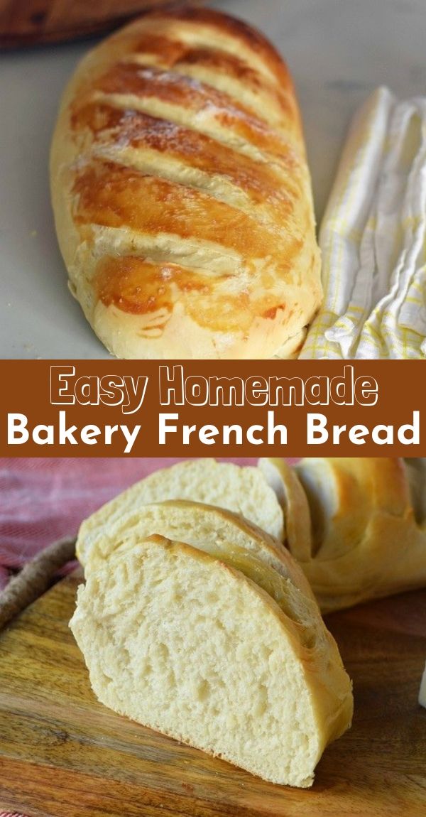 Easy Homemade Bakery French Bread