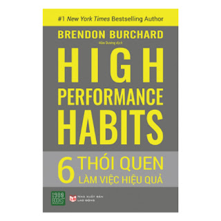 High Performance Habits: 6 Thói Quen Làm Việc Hiệu Quả ebook PDF EPUB AWZ3 PRC MOBI