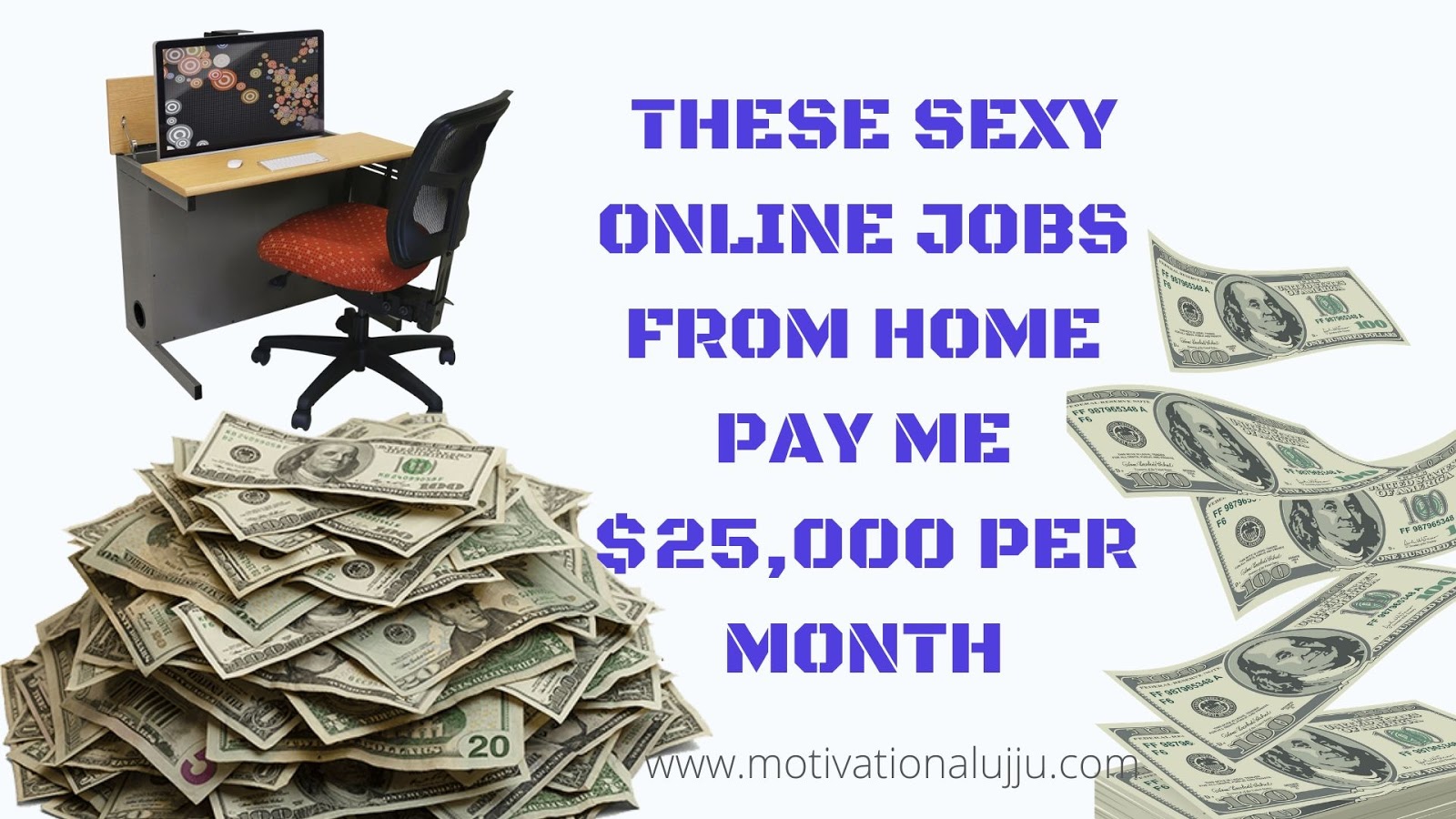 These Sexy Online Jobs From Home Pay Me 25 000 Per Month Motivationalujju Study Motivation Self Motivation Online Money Motivational Tips And Tricks Motivationalujju,Potato Bread Sandwich