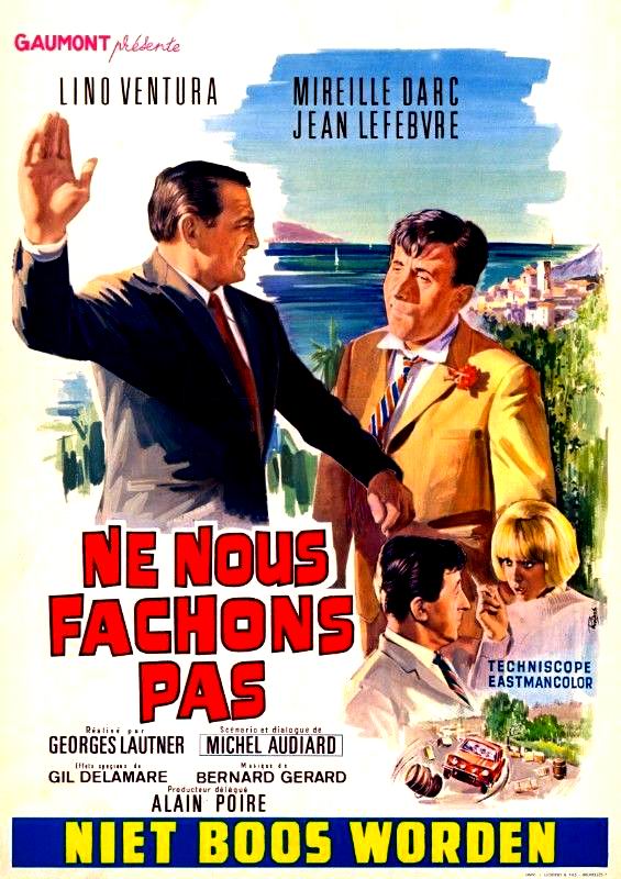 Affiches Photos d'exploitation Bandes annonces Ne nous fâchons pas (1965) Lautner