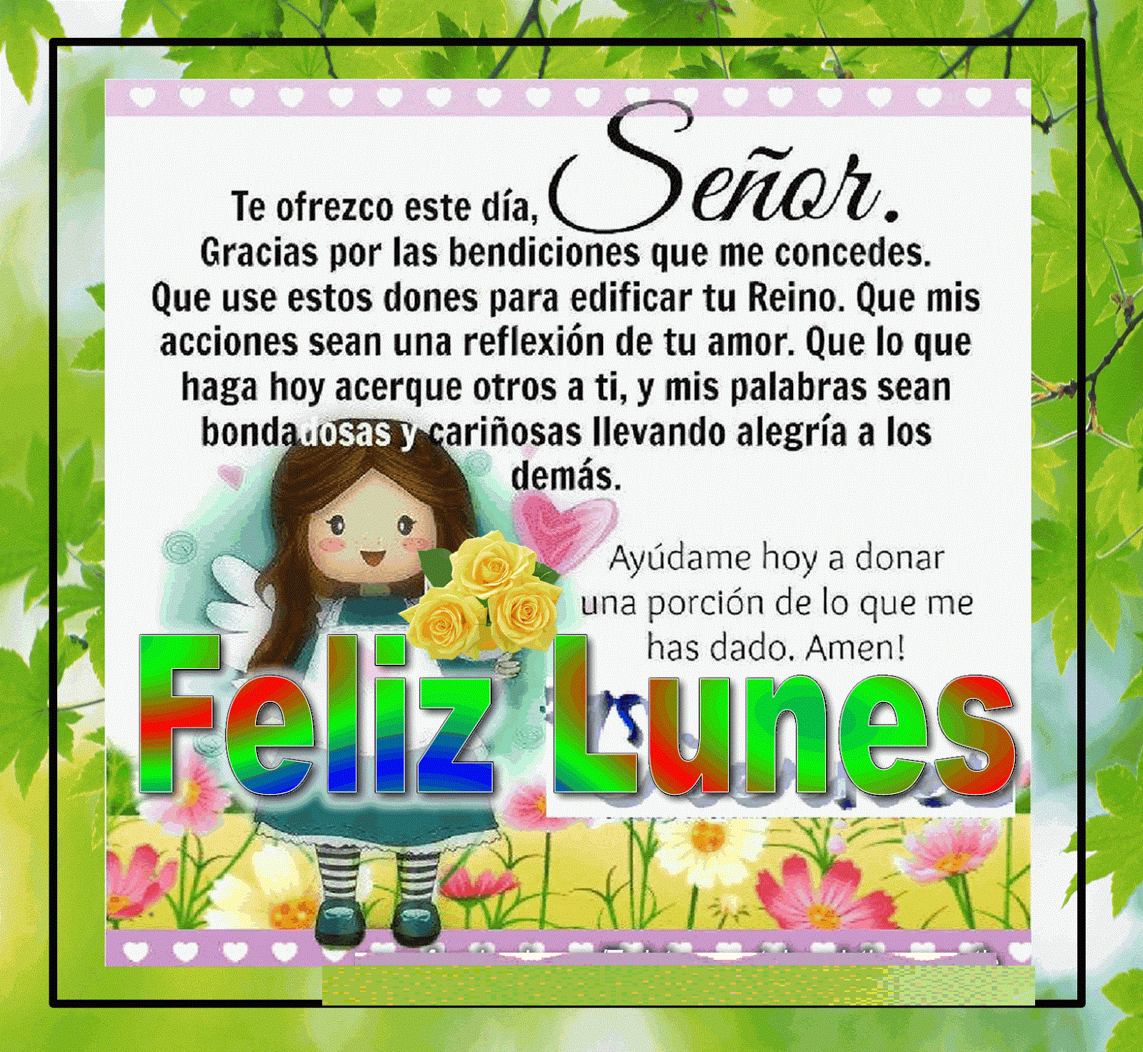 Buenos Dias Lunes Dios Nos Bendiga A Todos En Este Inicio