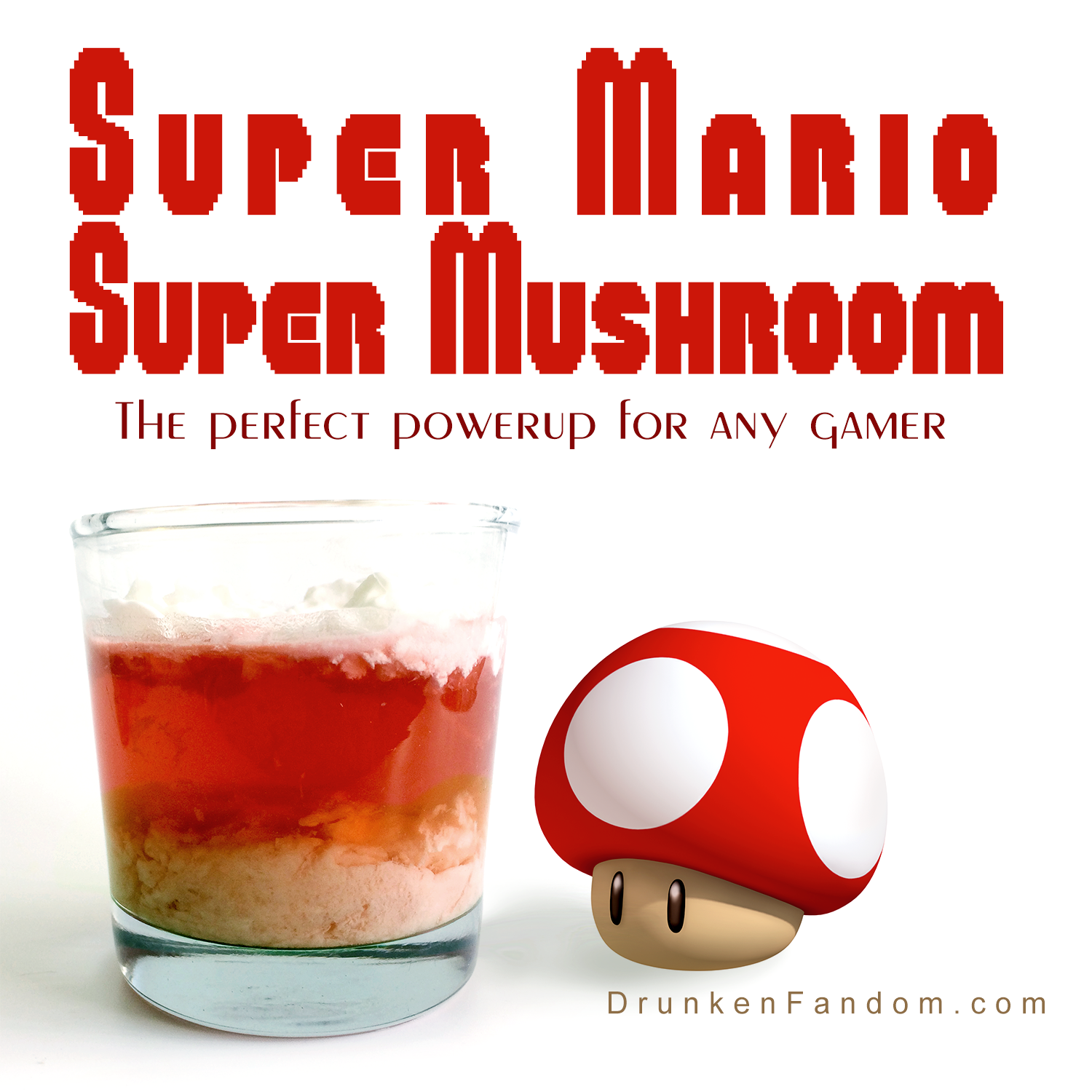 The Drunken Fandom Nintendo Super Mario Super Mushroom