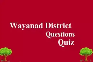 Wayanad District PSC Question Answers Malayalam