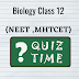MHTCET - Biology - Chapter 1 Reproduction in Lower and Higher Plants MCQ Quiz (MHTCET,NEET,JEE)
