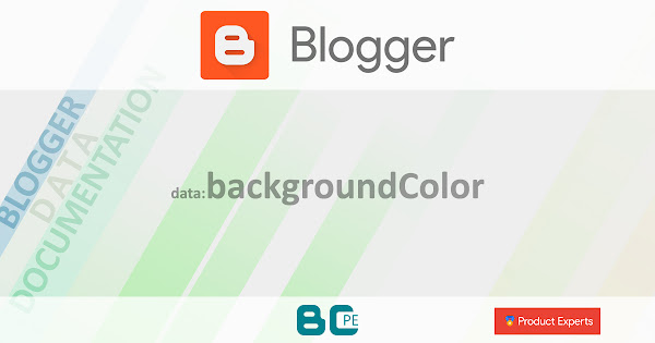 Blogger - Gadget Blog - data:backgroundColor