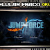 FORCE JUMP - JOGO DE LUTA