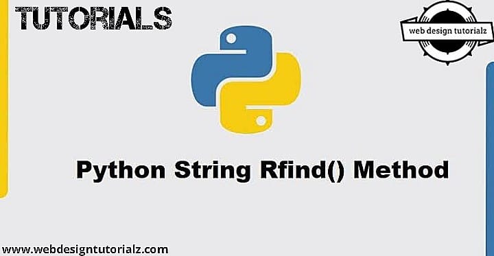 Python String rfind() Method - WebDesignTutorialz