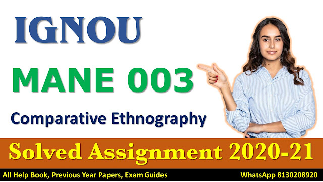 MANE 003 Solved Assignment 2020-21, IGNOU Sloved Assignment, 2020-21, MANE 003, IGNOU Assignment