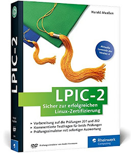 LPIC-2: Sicher zur erfolgreichen Linux-Zertifizierung (Galileo Computing)