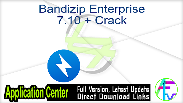 Bandizip Enterprise 7.10 + Crack
