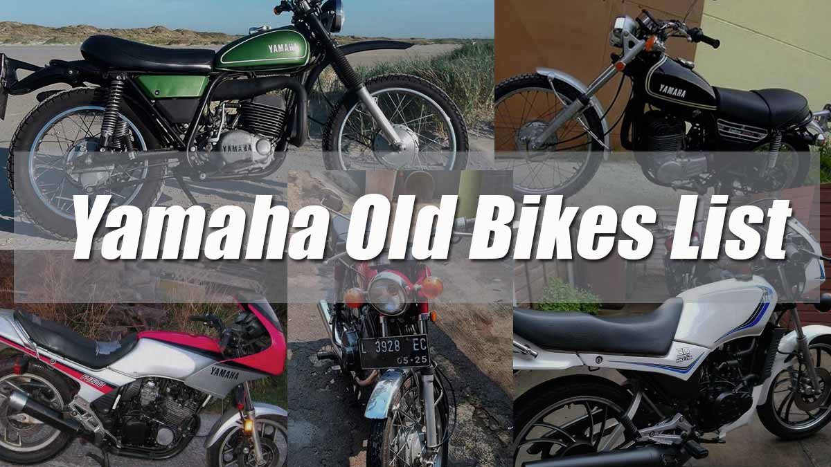 Yamaha Old Bikes List