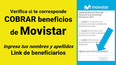 Verifica si te corresponde  COBRAR beneficios  de Movistar Ingresa tus nombres y apellidos Link de beneficiarios