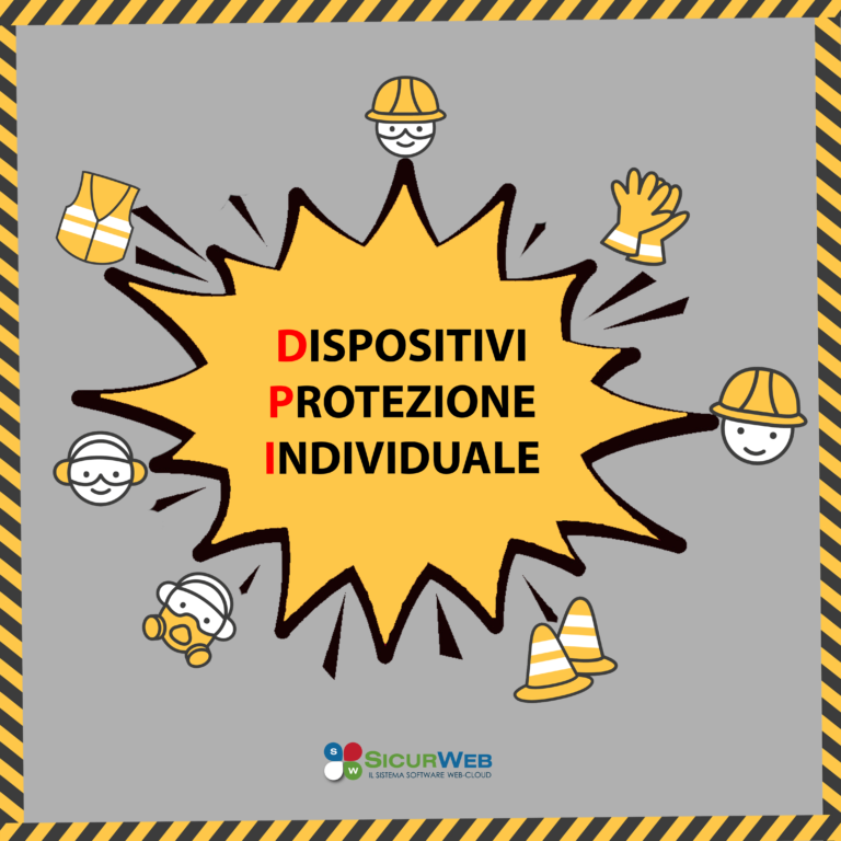 I Dispositivi di Protezione Individuale