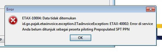 Update eFaktur 3.0 eFaktur Error ETAX10004 Data Tidak
