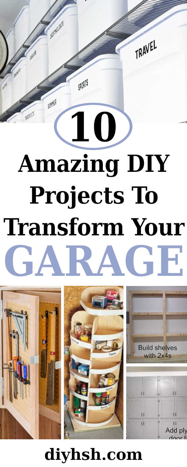 10 Amazing DIY Projects To Transform Your Garage | DIY Home Sweet Home