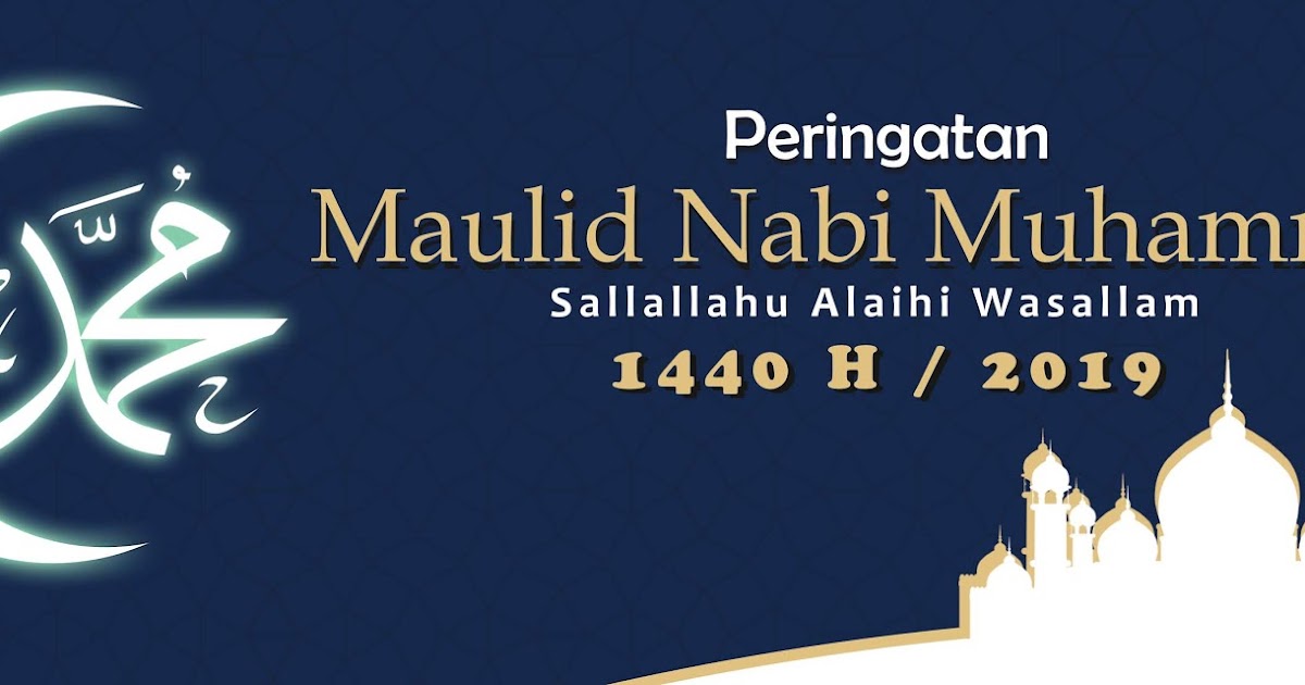 20+ Trend Terbaru Contoh Banner Maulidur Rasul 2019 ...