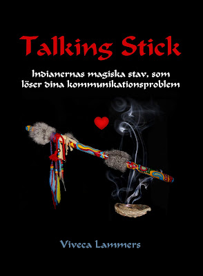 Talking Stick, written in Swedish