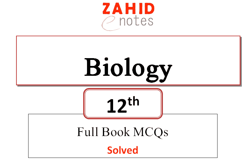 2nd year biology full book MCQs with answers