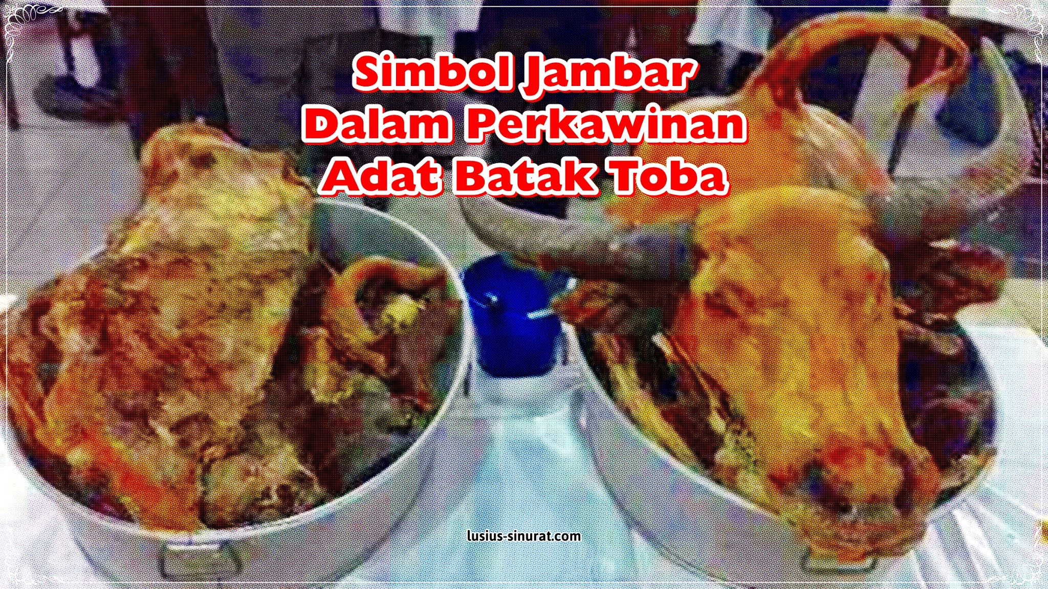 Simbol Jambar Dalam Perkawinan Adat Batak Toba